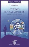 L&quote;uomo senza frontiere (eBook, ePUB)