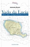 Vado da Lucia (eBook, ePUB) Vado da Lucia (eBook, ePUB)