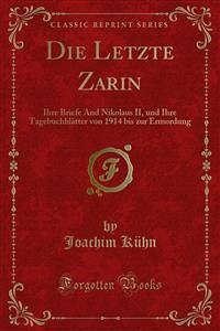 Die Letzte Zarin (eBook, PDF)