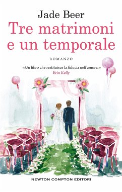 Tre matrimoni e un temporale (eBook, ePUB) - Beer, Jade