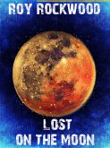 Lost on the Moon (eBook, ePUB)