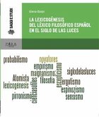 La lexicogénesis del lexico filosófico en el siglo de las luces (eBook, PDF)