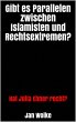 Gibt es Parallelen zwischen Islamisten... - Bild 1