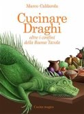 Cucinare draghi (eBook, ePUB) Cucinare draghi (eBook, ePUB)