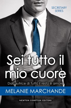 Sei tutto il mio cuore (eBook, ePUB) - Marchande, Melanie