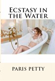 Ecstasy in the Water: Taboo Barely Legal Erotica (eBook, ePUB)