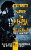 Marathon - 300. La battaglia delle Termopili - Sfida sui mari (eBook, ePUB)