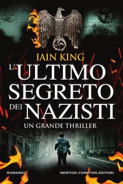 L'ultimo segreto dei nazisti (eBook, ePUB) - King, Iain