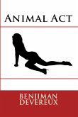 Animal Act: Taboo Erotica (eBook, ePUB)