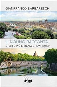 Il nonno racconta... (eBook, ePUB) - Barbareschi, Gianfranco