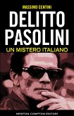 Delitto Pasolini. Un mistero italiano (eBook, ePUB)
