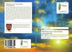 Cover Attention aux mauvaises compagnies