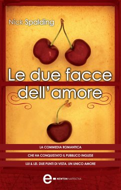 Le due facce dell'amore (eBook, ePUB) - Spalding, Nick