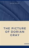 The Picture of Dorian Gray (eBook, ePUB) The Picture of Dorian Gray (eBook, ePUB)