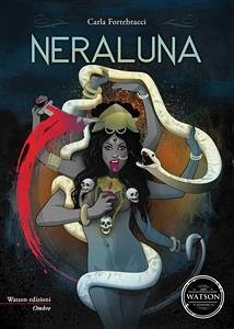 Neraluna (eBook, ePUB) - Fortebracci, Carla