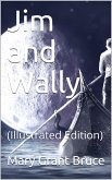 Jim and Wally (eBook, PDF)