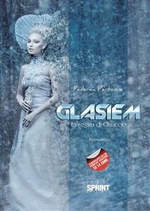 Glasiem la regina di ghiaccio (eBook, ePUB) - Perticone, Federica