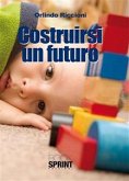 Costruirsi un futuro (eBook, ePUB)