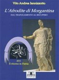 L'Afrodite di Morgantina dal trafugamento al recupero (eBook, PDF)