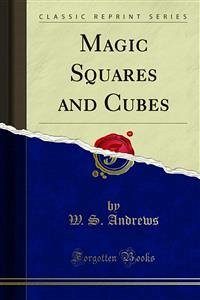 Magic Squares and Cubes (eBook, PDF)