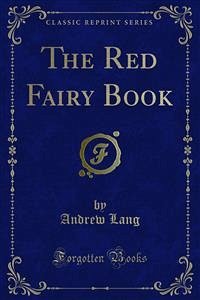 The Red Fairy Book (eBook, PDF) - Lang, Andrew