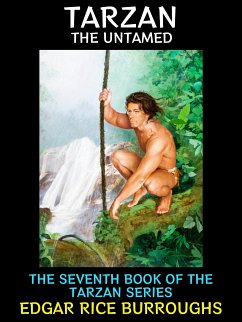 Tarzan the Untamed (eBook, ePUB) - Rice Burroughs, Edgar
