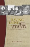 Having Done All to Stand (eBook, ePUB)