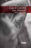 Con il cuore in mano (eBook, ePUB)