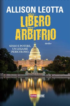 Libero Arbitrio (eBook, ePUB) - Leotta, Allison