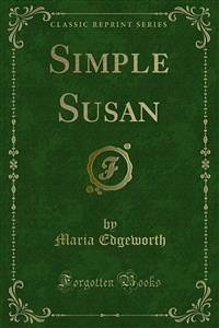 Simple Susan (eBook, PDF) - Edgeworth, Maria