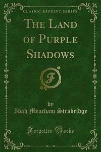 The Land of Purple Shadows (eBook, PDF)