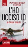 L'ho ucciso io (eBook, ePUB)