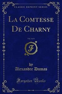 La Comtesse De Charny (eBook, PDF)