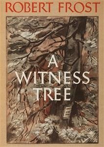 A Witness Tree (eBook, ePUB) - Frost, Robert