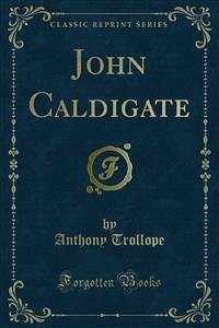 John Caldigate (eBook, PDF)