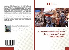 Le matérialisme culturel vu dans le roman 