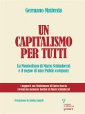Un capitalismo per tutti. La Montedison di Mario Schimberni e il sogno di una Public company (eBook, ePUB)