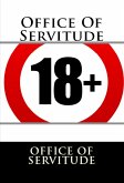 Office Of Servitude: BDSM Erotica (eBook, ePUB)