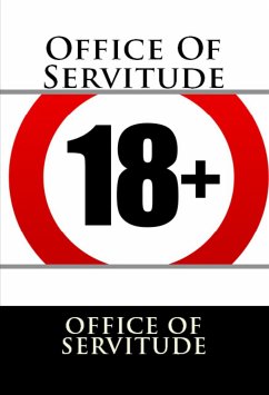Office Of Servitude: BDSM Erotica (eBook, ePUB) - Blacksmith, Tommy