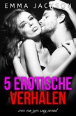 5 Erotische Verhalen (eBook, ePUB)