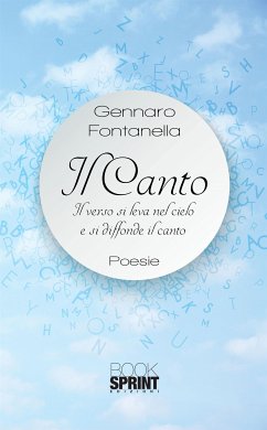 Il canto (eBook, ePUB) - Fontanella, Gennaro