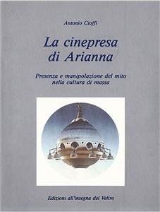 La cinepresa di Arianna (eBook, ePUB) - Cioffi, Antonio