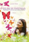 Su ali di farfalla (eBook, ePUB)