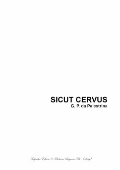 SICUT CERVUS - SATB Choir - Music by G.P. da Palestrina (eBook, PDF) - Tagliabue, Renato