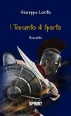 I trecento di Sparta (eBook, ePUB)