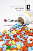 Club drugs (eBook, PDF)