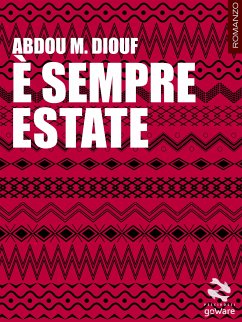 È sempre estate (eBook, ePUB) - M. Diouf, Abdou