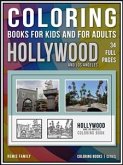 Coloring Books for Kids and for Adults - Hollywood and Los Angeles (eBook, ePUB)