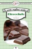 Le cento migliori ricette al cioccolato (eBook, ePUB)