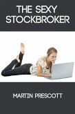 The Sexy Stockbroker: Taboo Erotica (eBook, ePUB)